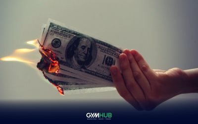 6 Ways Gyms Waste Money on Marketing