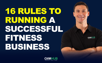 16 Rules to Running a Successful Fitness Business